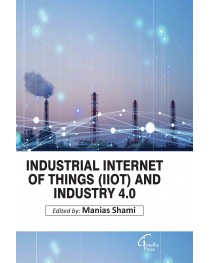 Industrial Internet of Things (IIoT) and Industry 4.0
